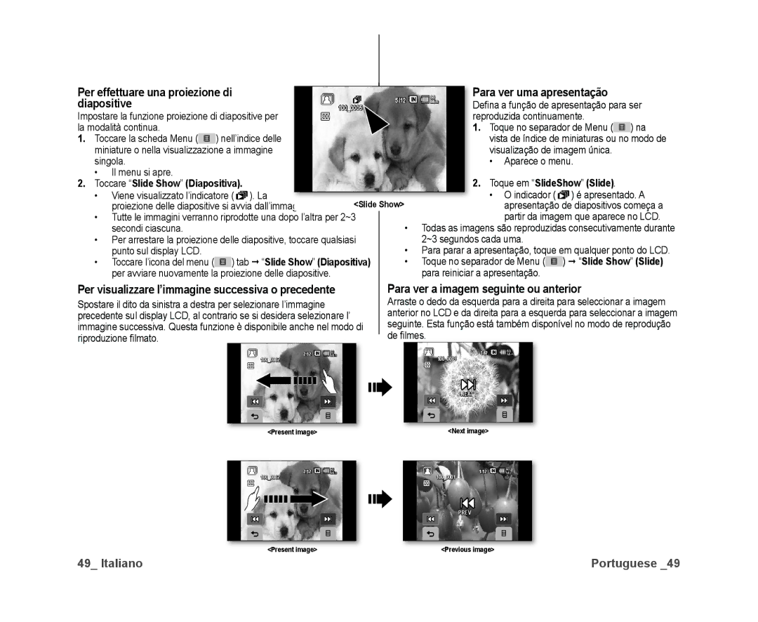 Samsung VP-DX10H/XEF, VP-DX10/XEF Per effettuare una proiezione di, Diapositive, Para ver a imagem seguinte ou anterior 