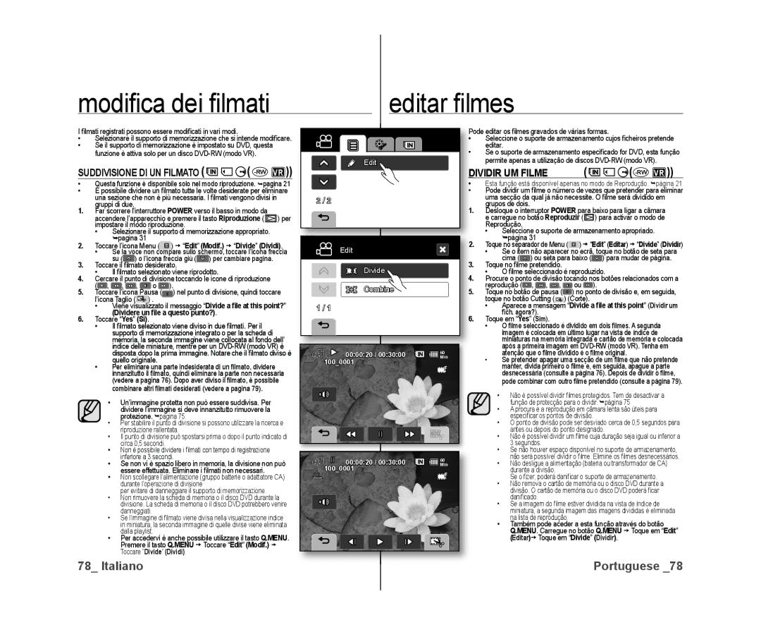 Samsung VP-DX10/XEF, VP-DX10H/XEF manual Modiﬁ ca dei ﬁ lmati Editar ﬁ lmes, Ividir UM Filme, Toque em Yes Sim 