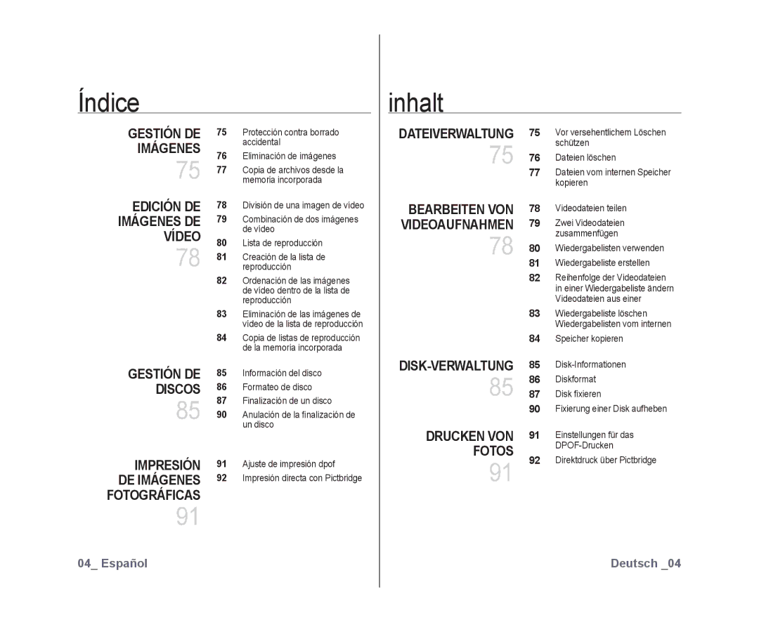 Samsung VP-DX10/XEO, VP-DX10/XEF, VP-DX10/XEE manual Índice Inhalt, Gestión DE Imágenes, Videoaufnahmen, Drucken VON 