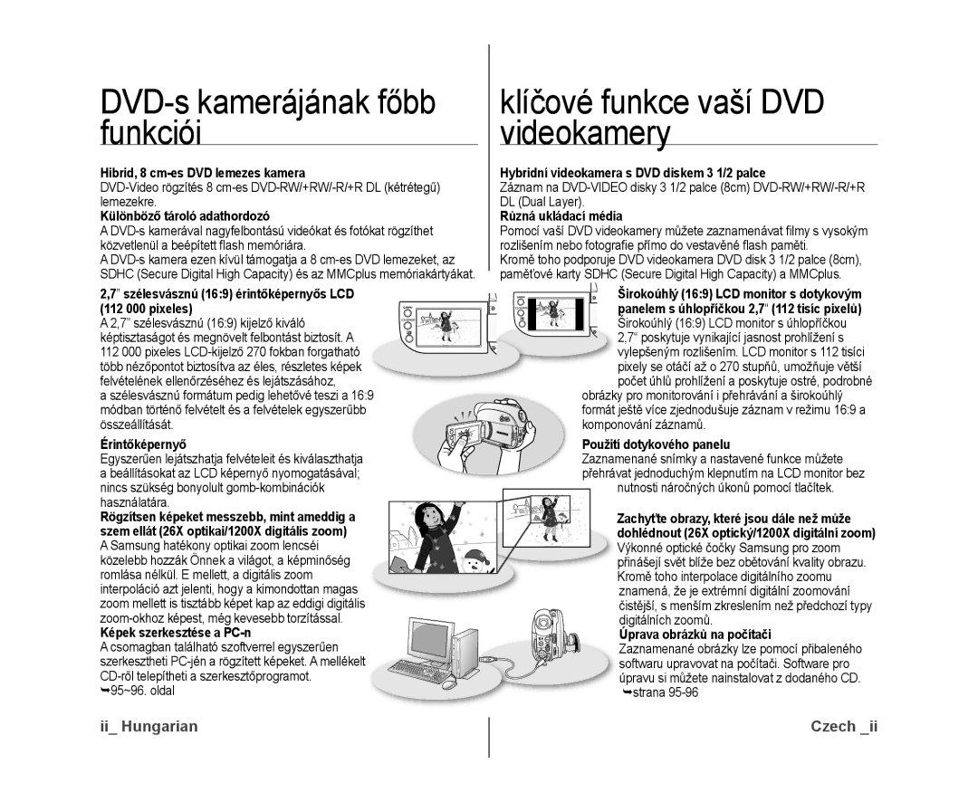 Samsung VP-DX10/XEO manual Különböző tároló adathordozó Různá ukládací média, Szélesvásznú 169 érintőképernyős LCD 