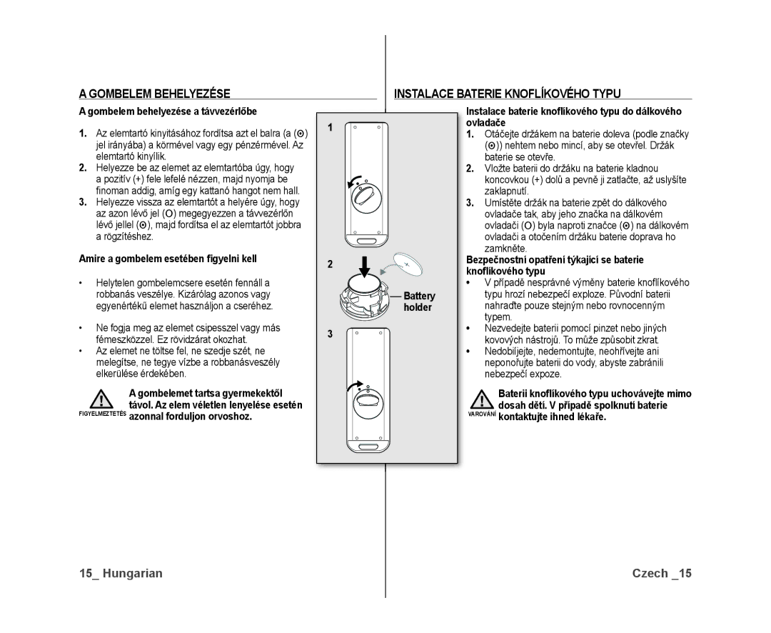 Samsung VP-DX10/XEO manual Gombelem Behelyezése Instalace Baterie Knoflíkového Typu 