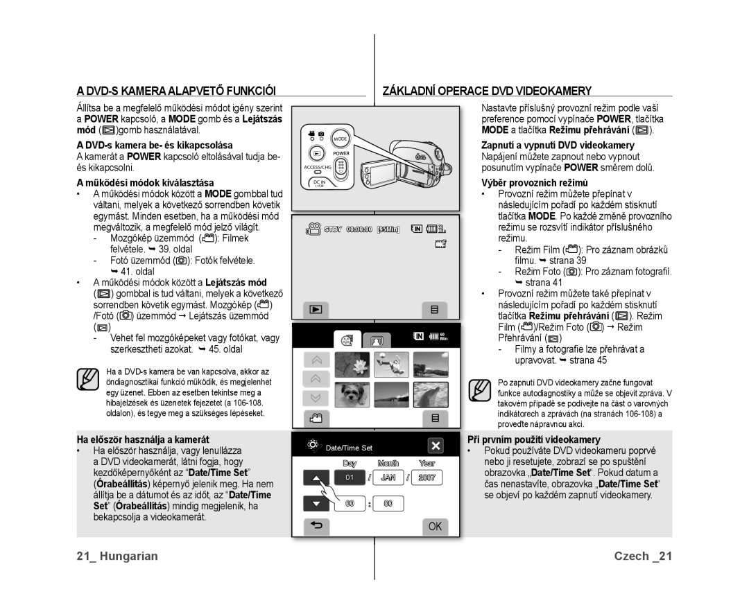 Samsung VP-DX10/XEO manual DVD-s kamera be- és kikapcsolása, Működési módok kiválasztása, Ha először használja a kamerát 