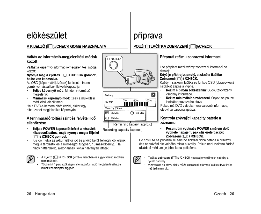 Samsung VP-DX10/XEO Kijelző /iCHECK Gomb Használata, Použití Tlačítka Zobrazení /iCHECK, Között, Ellenőrzése, Záznamu 