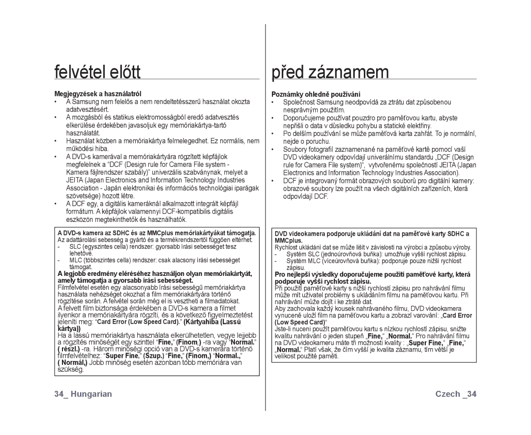 Samsung VP-DX10/XEO manual Felvétel előtt, Megjegyzések a használatról, Poznámky ohledně používání, Zápisu 