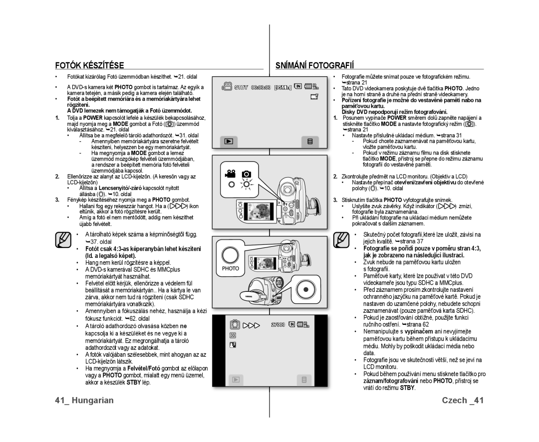 Samsung VP-DX10/XEO manual Fotók Készítése Snímání Fotografií, Tárolható képek száma a képminõségtõl függ 