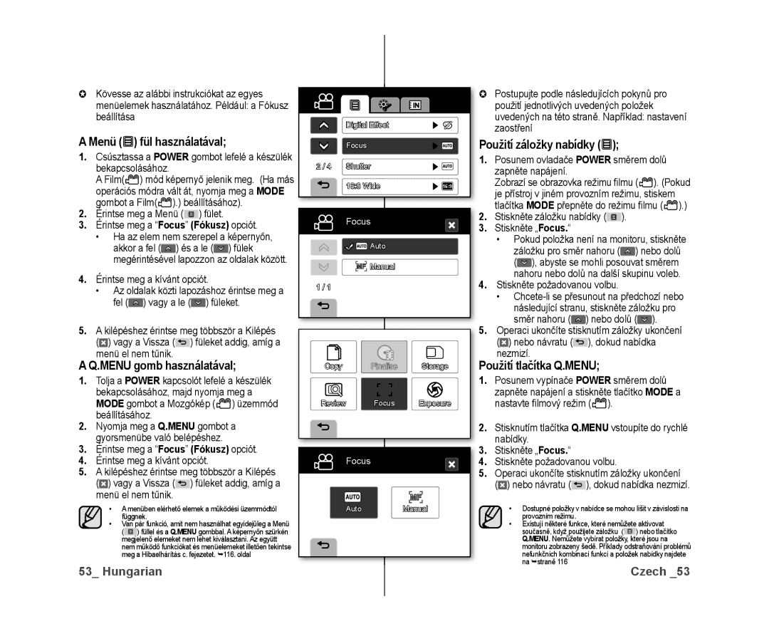 Samsung VP-DX10/XEO manual Fül használatával, Menu gomb használatával, Použití tlačítka Q.MENU 