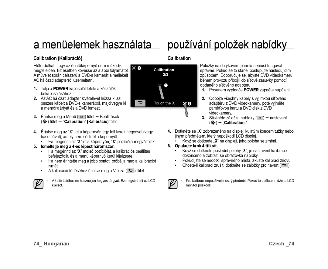 Samsung VP-DX10/XEO manual Calibration Kalibráció, Isméltelje meg a 4-es lépést háromszor, Opakujte krok 4 třikrát 