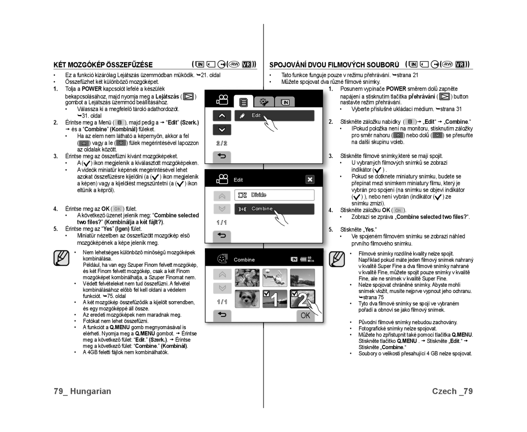 Samsung VP-DX10/XEO manual  és a Combine Kombinál füleket, Two ﬁles? Kombinálja a két fájlt? 