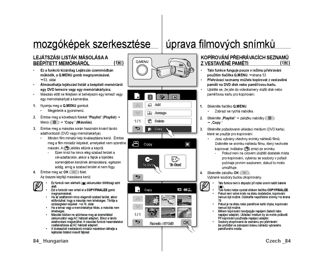 Samsung VP-DX10/XEO manual Beépített Memóriáról, Paměti na DVD disk nebo paměťovou kartu,  Copy. Másolás  „Copy 