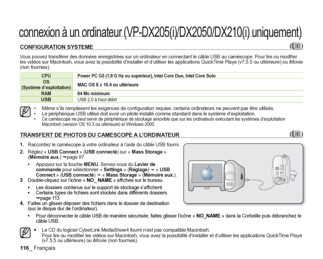 Samsung VP-DX2050/EDC, VP-DX205/EDC, VP-DX200/EDC manual MAC OS X c 10.4 ou ultérieure, Mo minimum, USB 2.0 à haut débit 