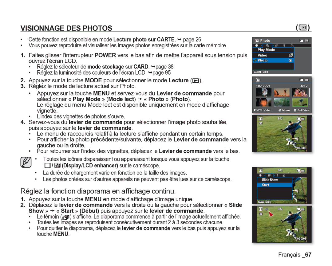 Samsung VP-DX200/EDC manual Visionnage DES Photos, Réglez la fonction diaporama en afﬁchage continu, Ouvrez l’écran LCD 