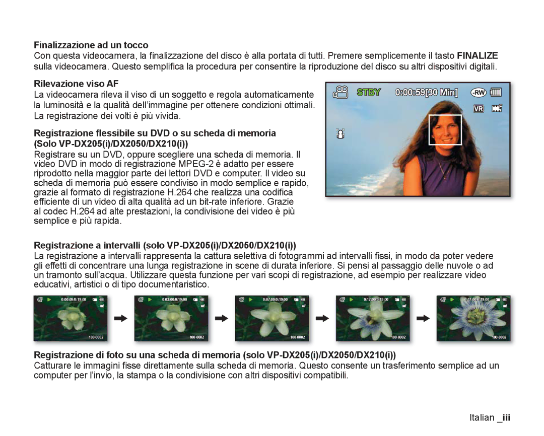 Samsung VP-DX200/EDC, VP-DX205/EDC manual Finalizzazione ad un tocco, Rilevazione viso AF 