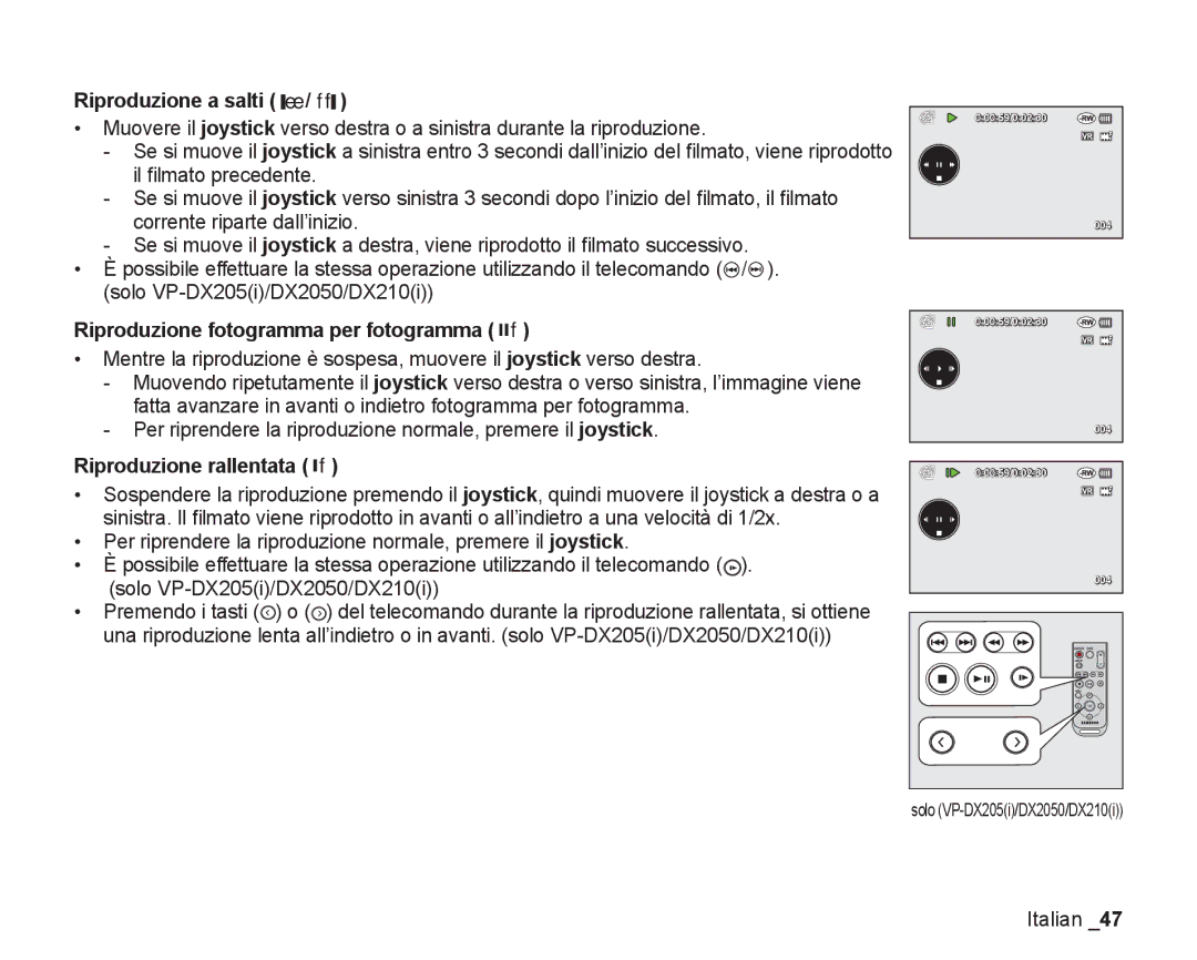 Samsung VP-DX200/EDC Riproduzione a salti ee /ff, Riproduzione fotogramma per fotogramma f, Riproduzione rallentata f 