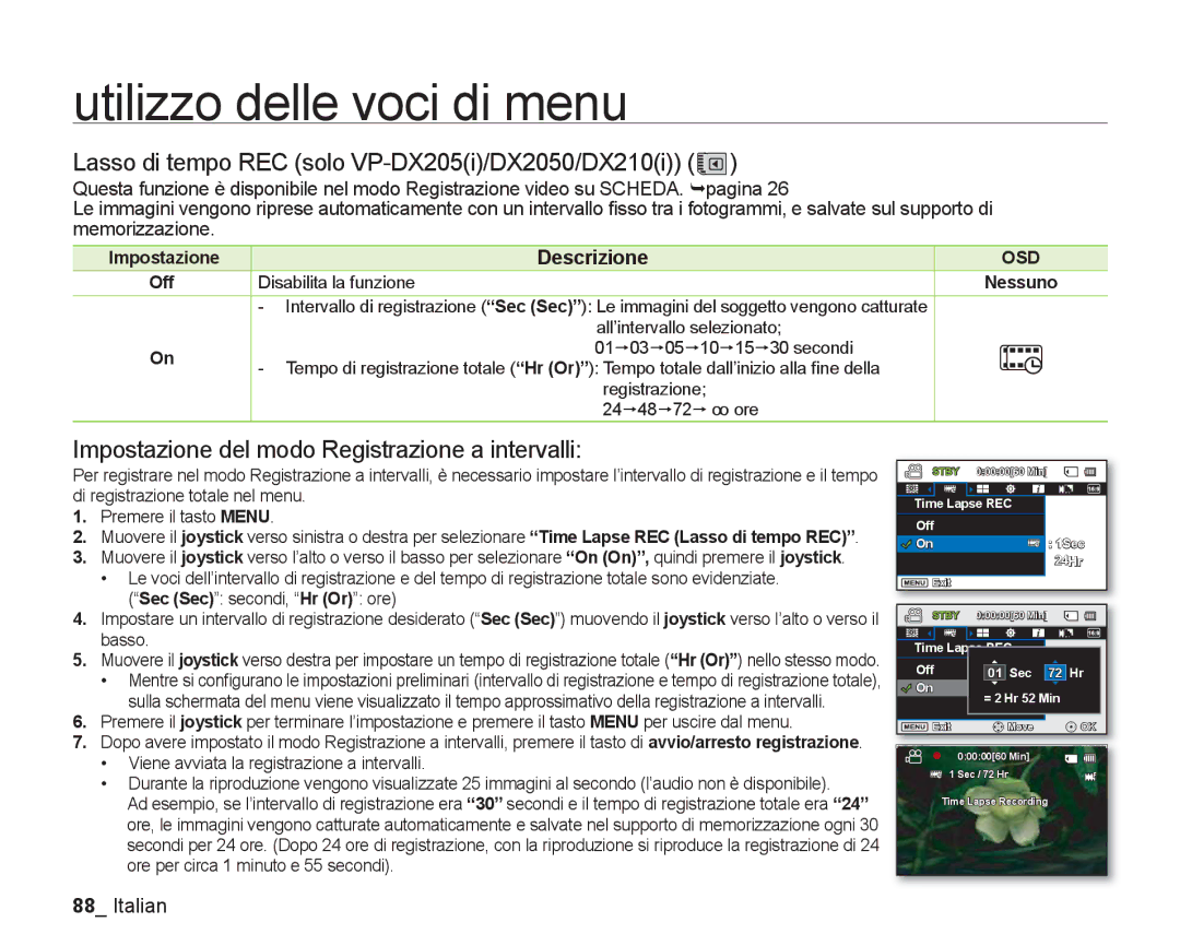 Samsung VP-DX205/EDC Lasso di tempo REC solo VP-DX205i/DX2050/DX210i, Impostazione del modo Registrazione a intervalli 