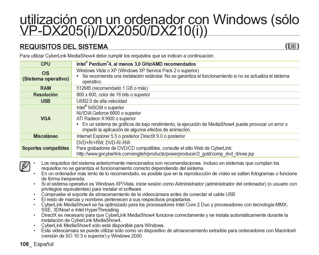 Samsung VP-DX205/EDC manual Requisitos DEL Sistema, Intel Pentium4, al menos 3,0 GHz/AMD recomendados, Sistema operativo 