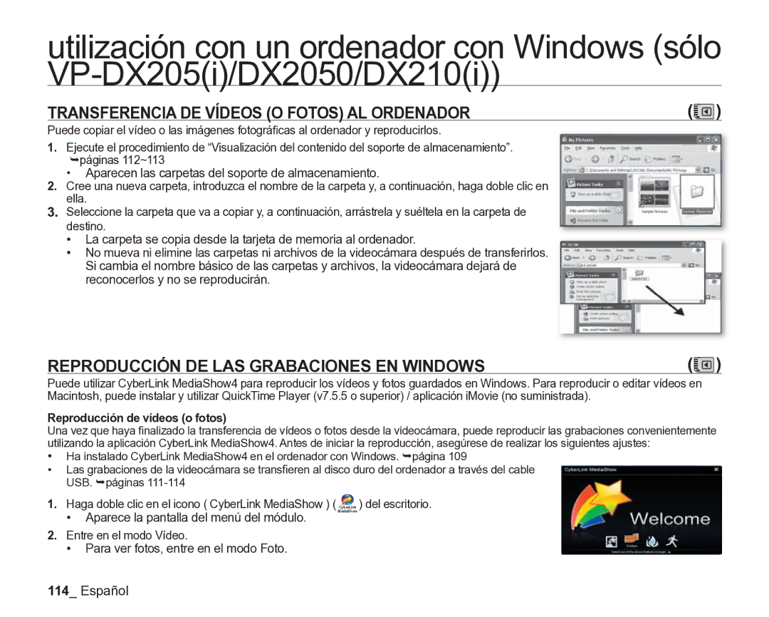 Samsung VP-DX205/EDC manual Transferencia DE Vídeos O Fotos AL Ordenador, Reproducción DE LAS Grabaciones EN Windows 