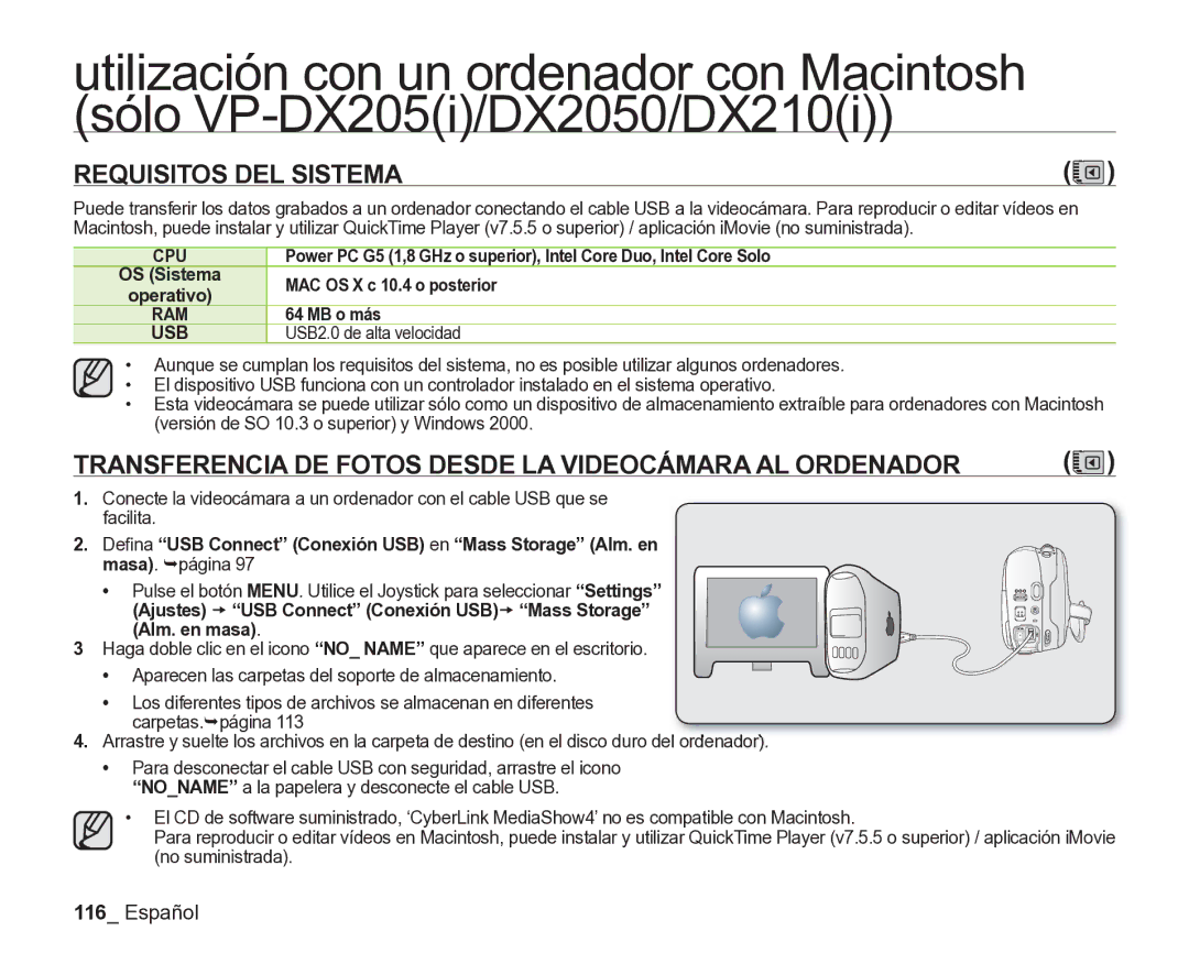 Samsung VP-DX205/EDC manual Transferencia DE Fotos Desde LA Videocámara AL Ordenador, MAC OS X c 10.4 o posterior, MB o más 