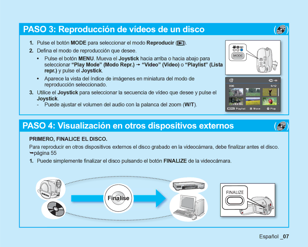 Samsung VP-DX200/EDC, VP-DX205/EDC manual Paso 3 Reproducción de vídeos de un disco 