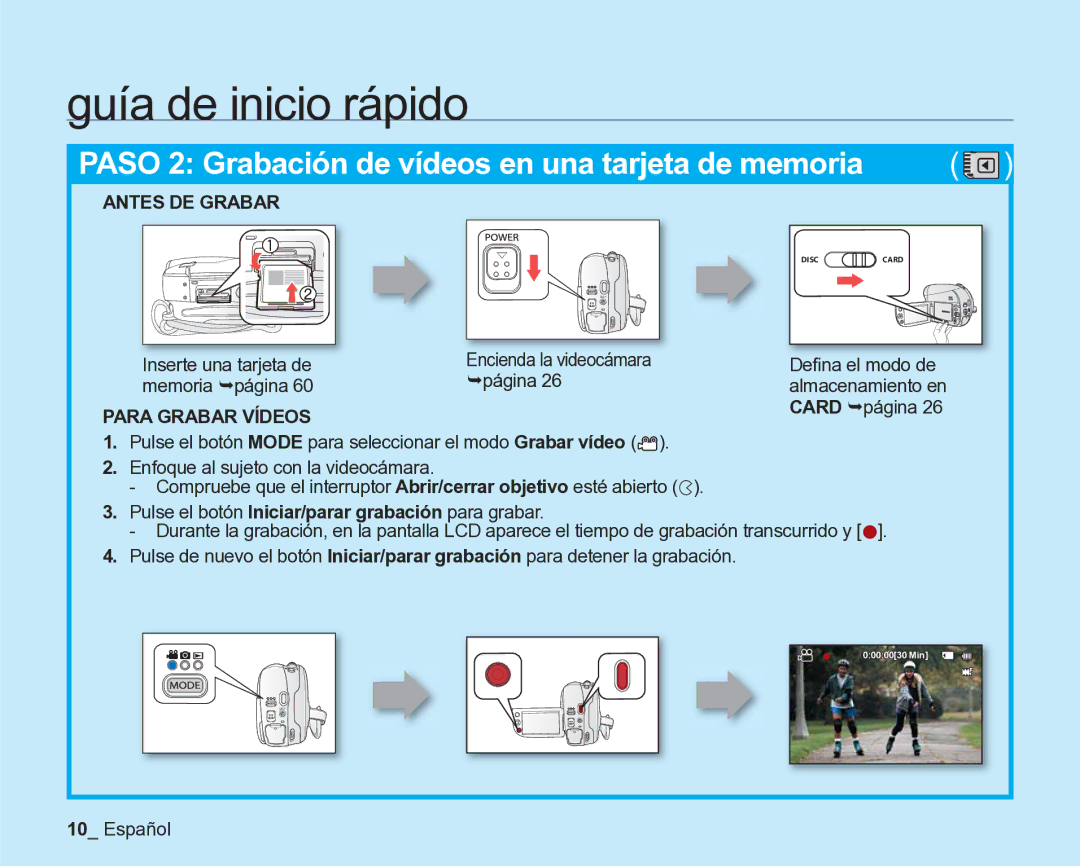 Samsung VP-DX205/EDC, VP-DX200/EDC Inserte una tarjeta de memoria ¬página, Deﬁna el modo de almacenamiento en Card ¬página 