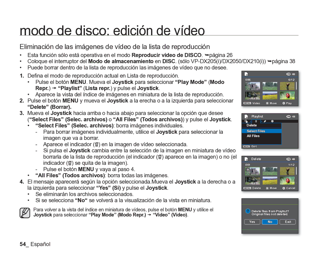 Samsung VP-DX205/EDC, VP-DX200/EDC manual Modo de disco edición de vídeo, Delete Borrar 