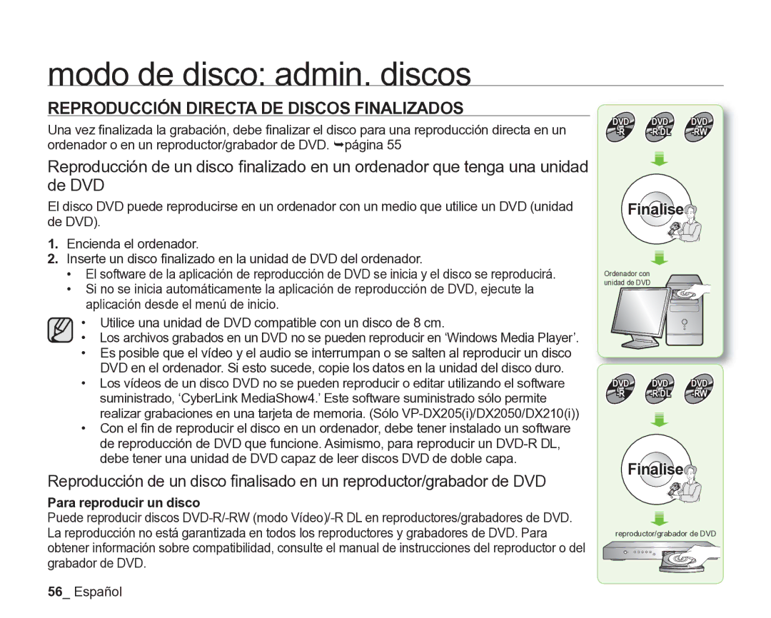 Samsung VP-DX205/EDC, VP-DX200/EDC manual Reproducción Directa DE Discos Finalizados, Para reproducir un disco 