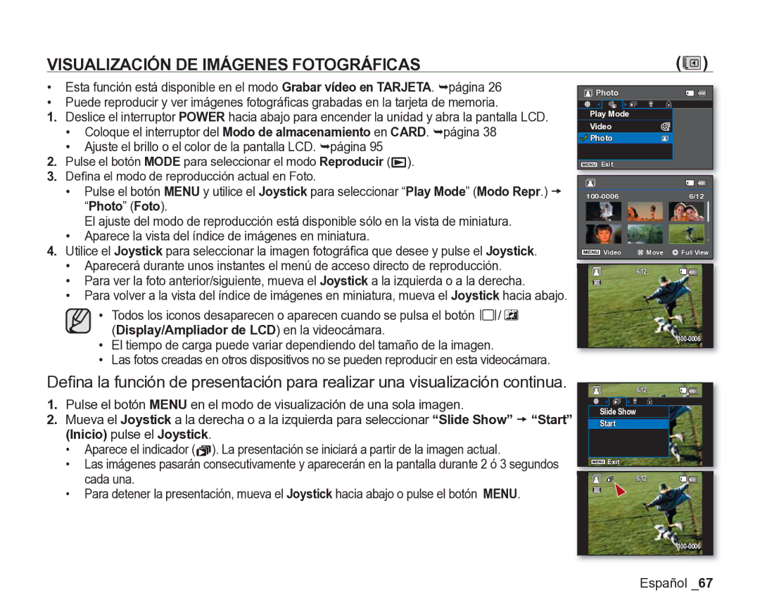 Samsung VP-DX200/EDC manual Visualización DE Imágenes Fotográficas, Ajuste el brillo o el color de la pantalla LCD. ¬página 