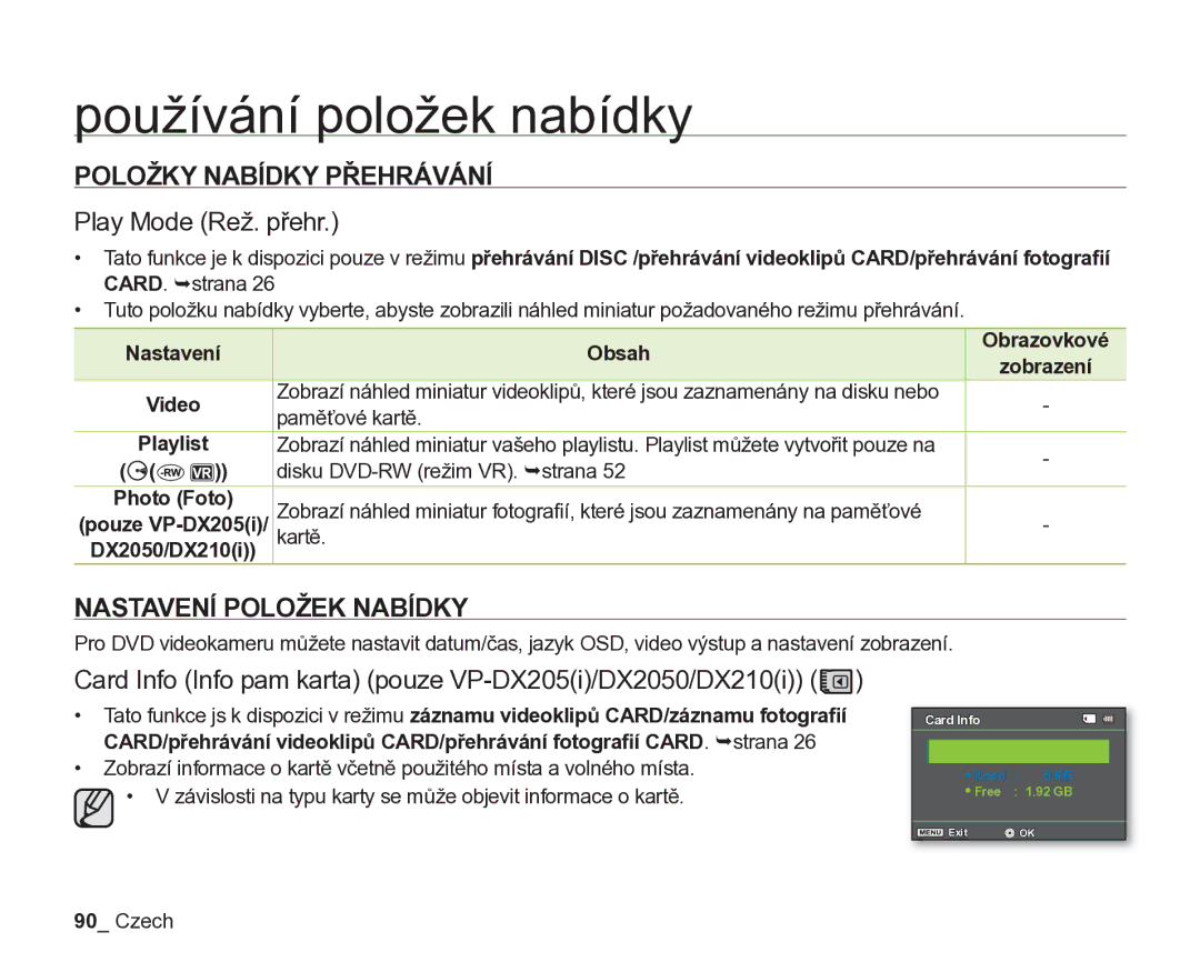 Samsung VP-DX205/EDC, VP-DX200/EDC manual Položky Nabídky Přehrávání, Play Mode Rež. přehr, Nastavení Položek Nabídky 