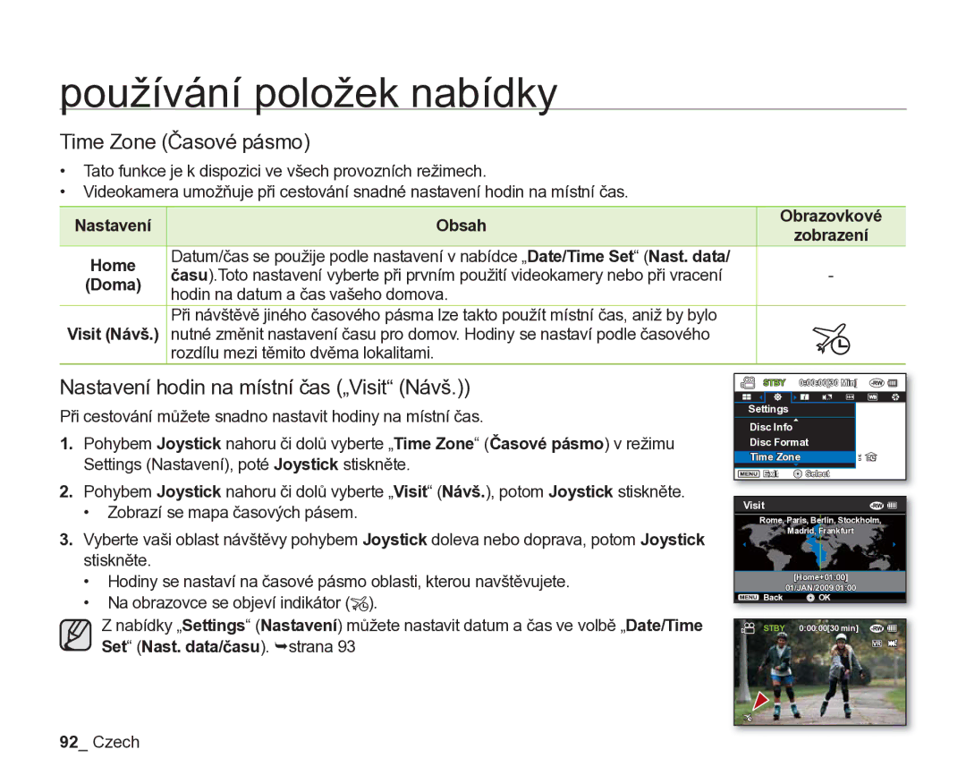 Samsung VP-DX205/EDC, VP-DX200/EDC manual Time Zone Časové pásmo, Nastavení hodin na místní čas „Visit Návš 