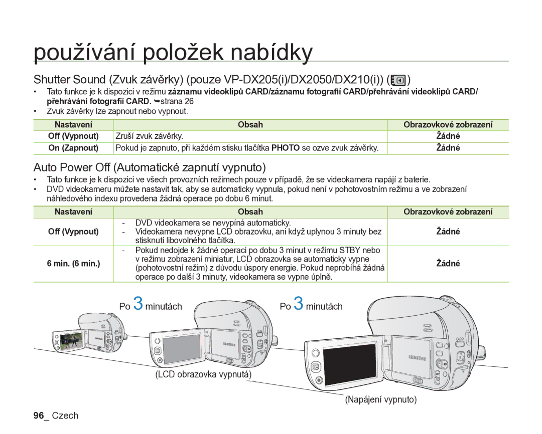 Samsung VP-DX205/EDC Shutter Sound Zvuk závěrky pouze VP-DX205i/DX2050/DX210i, Auto Power Off Automatické zapnutí vypnuto 