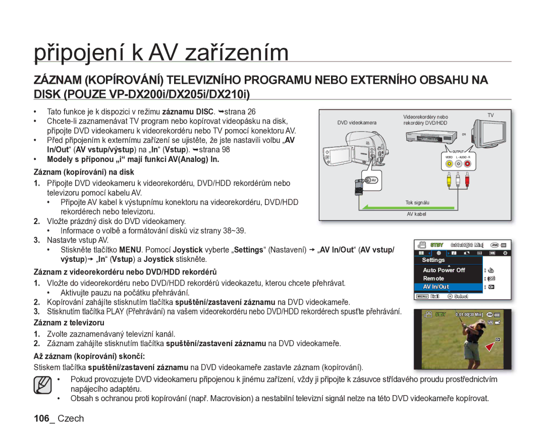 Samsung VP-DX205/EDC, VP-DX200/EDC Výstupt „In Vstup a Joystick stiskněte, Záznam z videorekordéru nebo DVD/HDD rekordérů 