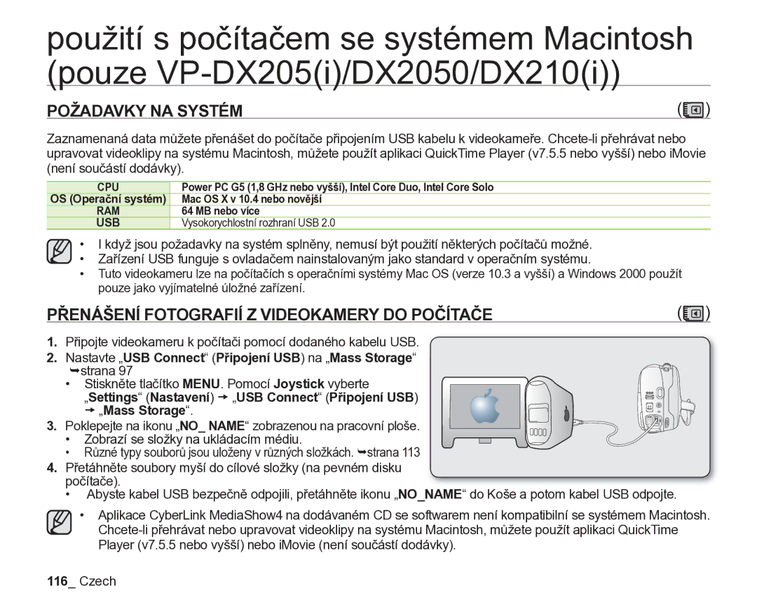 Samsung VP-DX205/EDC Přenášení Fotografií Z Videokamery do Počítače, Nastavte „USB Connect Připojení USB na „Mass Storage 