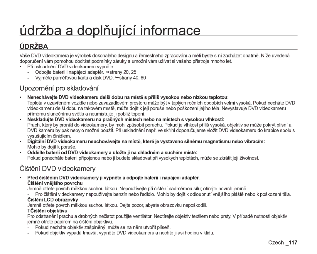 Samsung VP-DX200/EDC, VP-DX205/EDC manual Údržba a doplňující informace, Upozornění pro skladování, Čištění DVD videokamery 