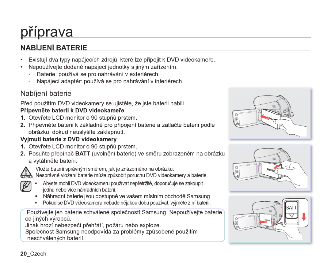 Samsung VP-DX205/EDC, VP-DX200/EDC manual Nabíjení Baterie, Nabíjení baterie, Připevněte baterii k DVD videokameře 