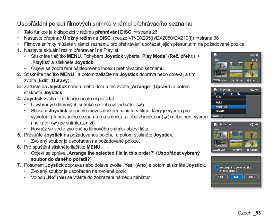 Samsung VP-DX200/EDC, VP-DX205/EDC manual Soubor do daného pořadí? 