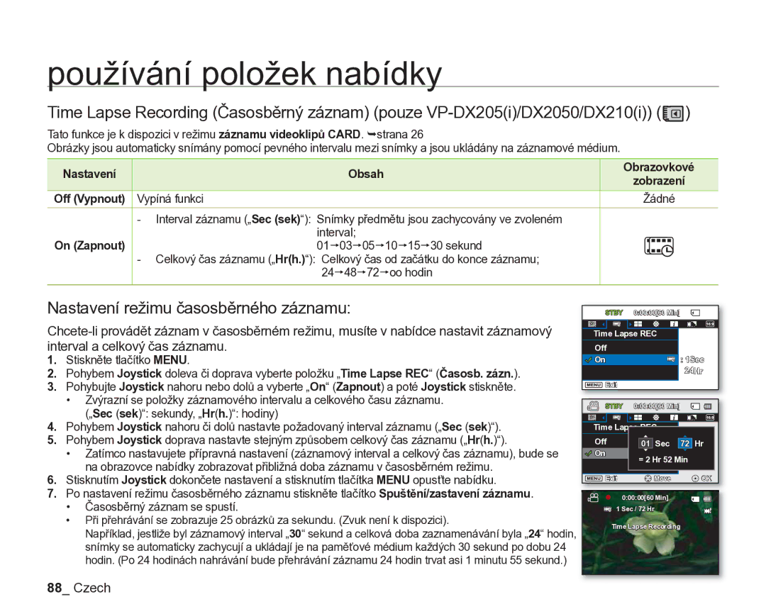 Samsung VP-DX205/EDC, VP-DX200/EDC manual Nastavení režimu časosběrného záznamu, Nastavení Obsah Obrazovkové 