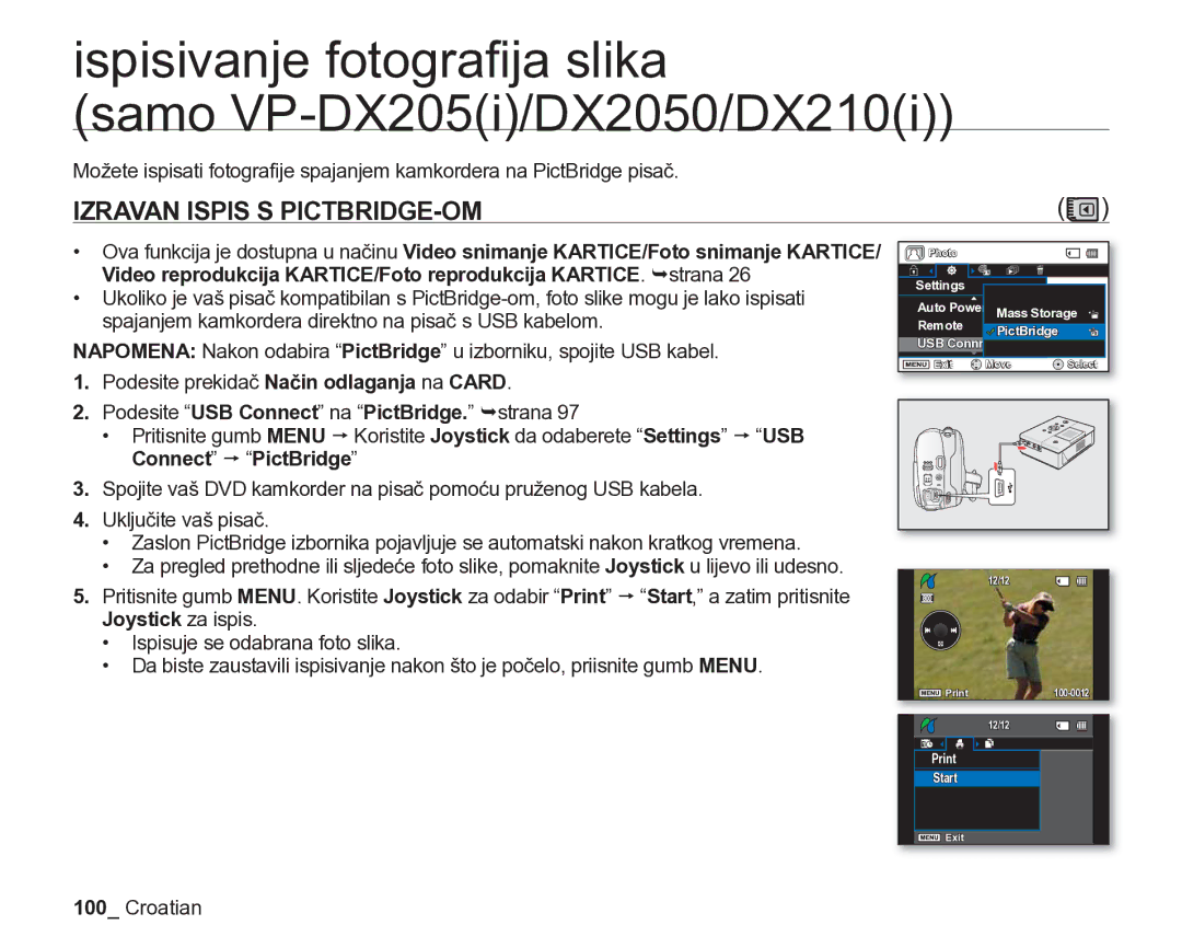 Samsung VP-DX205/EDC manual Ispisivanje fotograﬁja slika Samo VP-DX205i/DX2050/DX210i, Izravan Ispis S PICTBRIDGE-OM 