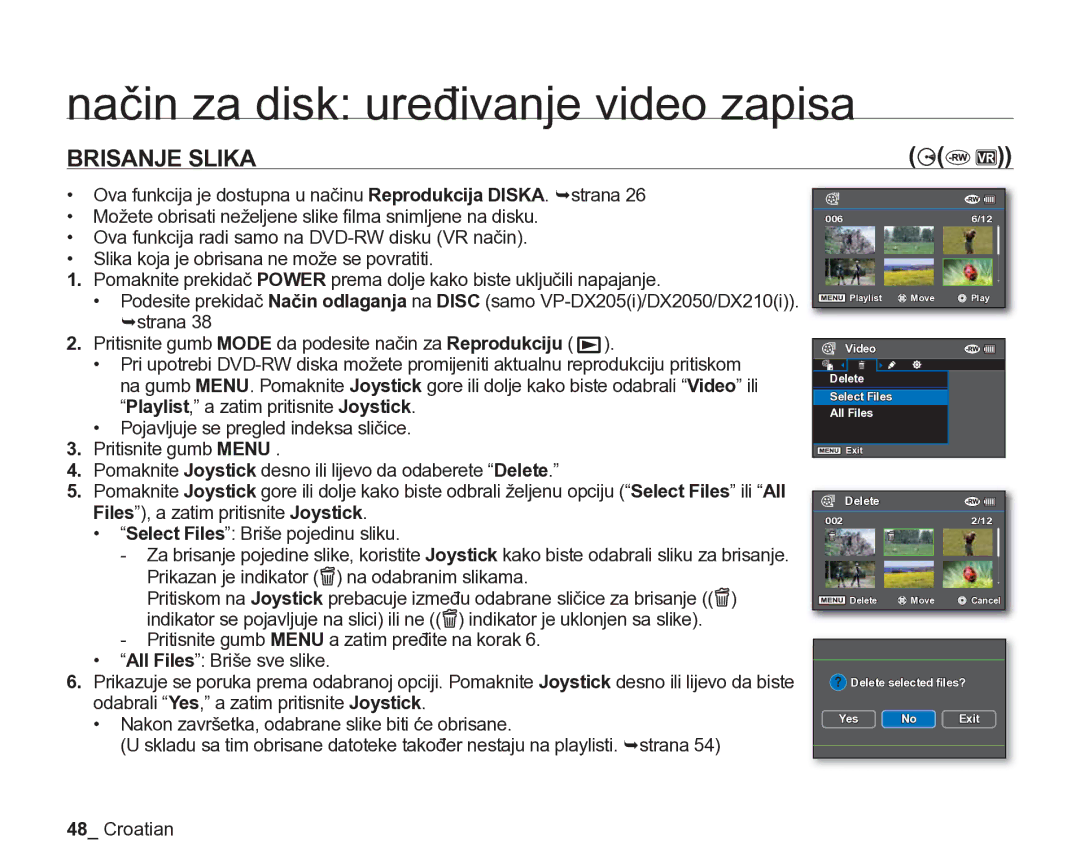 Samsung VP-DX205/EDC manual Način za disk uređivanje video zapisa, Brisanje Slika 