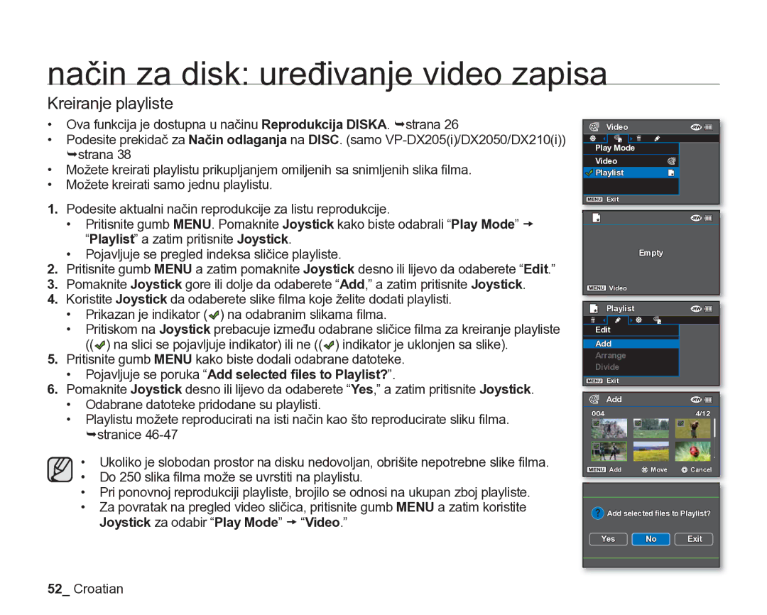 Samsung VP-DX205/EDC manual Kreiranje playliste, Pritisnite gumb Menu kako biste dodali odabrane datoteke 