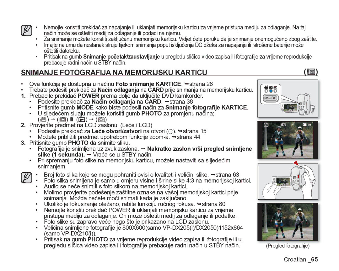 Samsung VP-DX205/EDC manual Snimanje Fotografija NA Memorijsku Karticu 