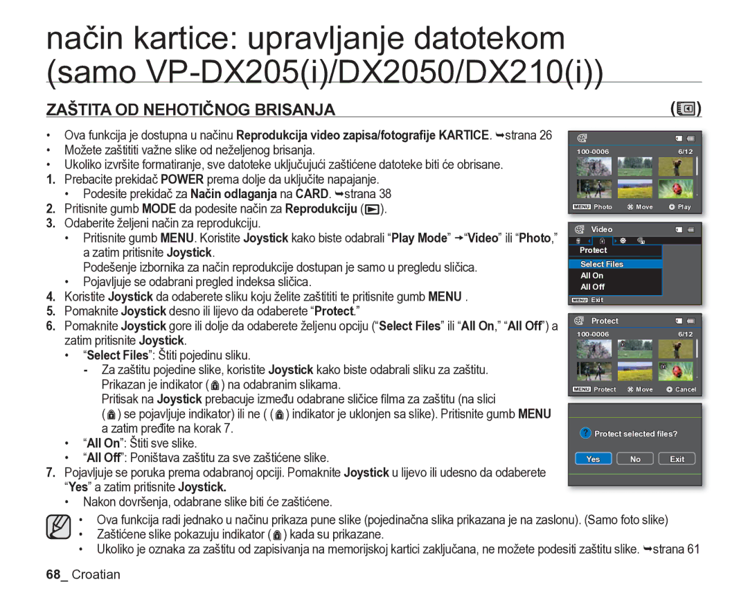 Samsung VP-DX205/EDC manual Zaštita OD Nehotičnog Brisanja, Možete zaštititi važne slike od neželjenog brisanja 