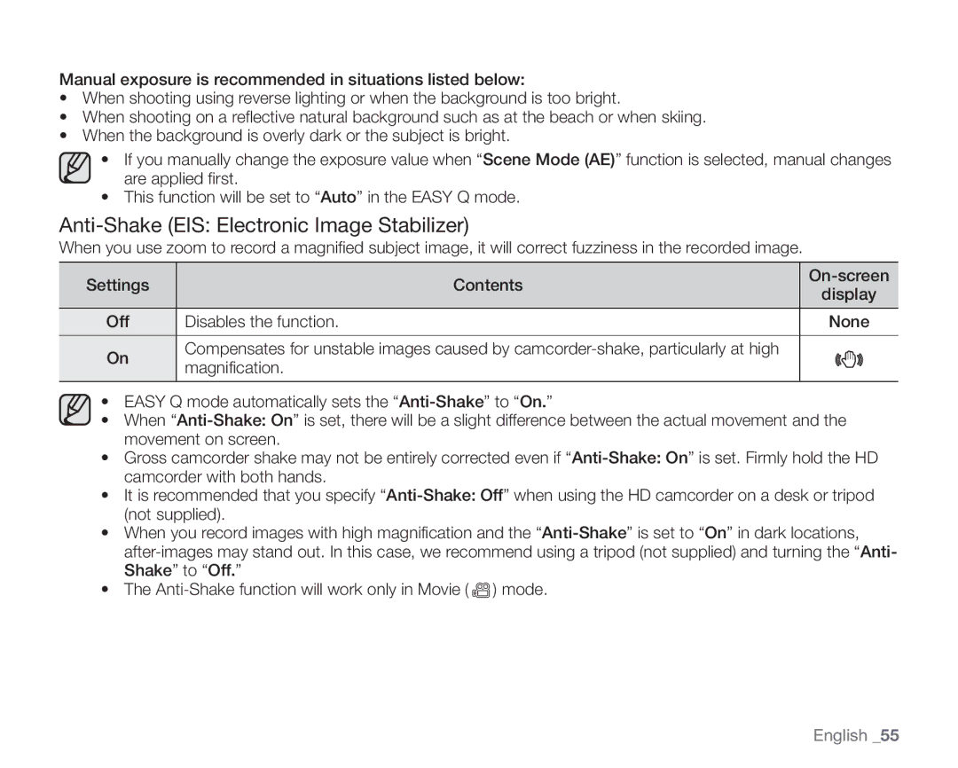 Samsung VP-HMX10ED, VP-HMX10CN, VP-HMX10A Anti-Shake EIS Electronic Image Stabilizer, Disables the function None 