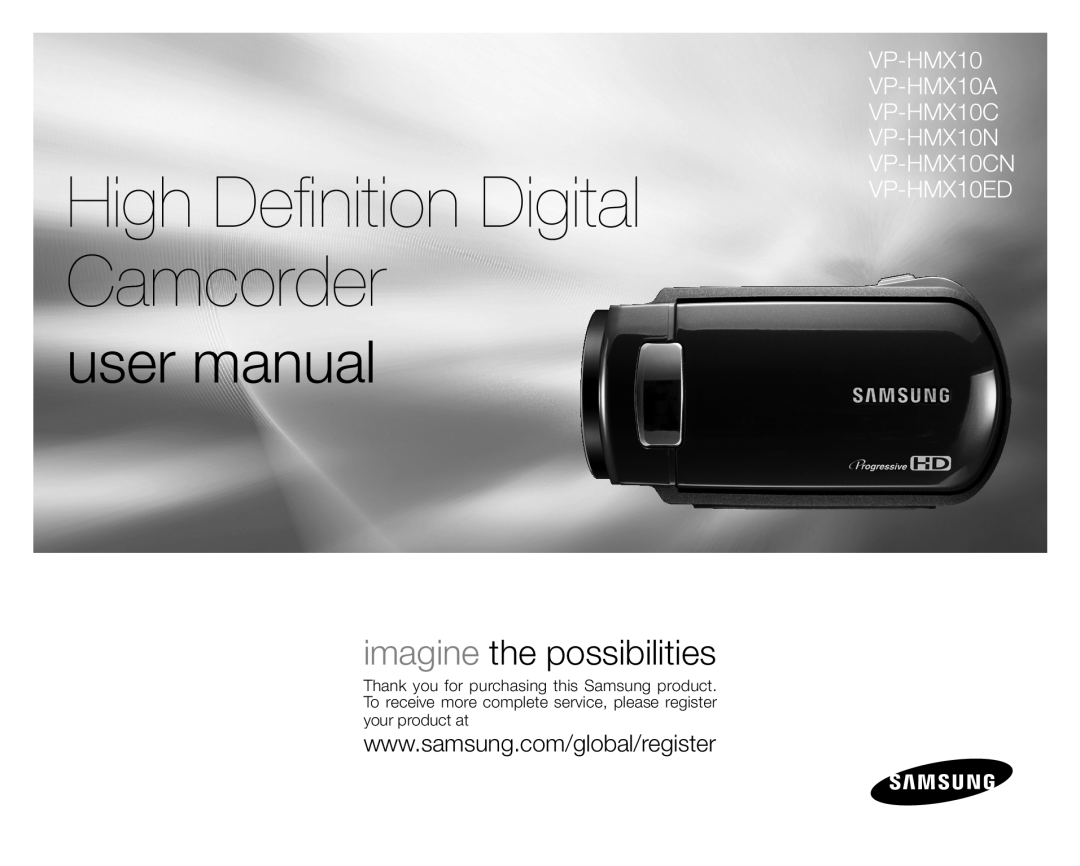Samsung user manual VP-HMX10 VP-HMX10A VP-HMX10C VP-HMX10N VP-HMX10CN VP-HMX10ED, High Definition Digital Camcorder 