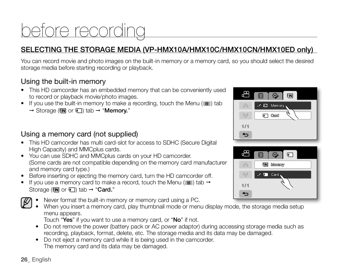 Samsung before recording, SELECTING THE STORAGE MEDIA VP-HMX10A/HMX10C/HMX10CN/HMX10ED only, Using the built-in memory 