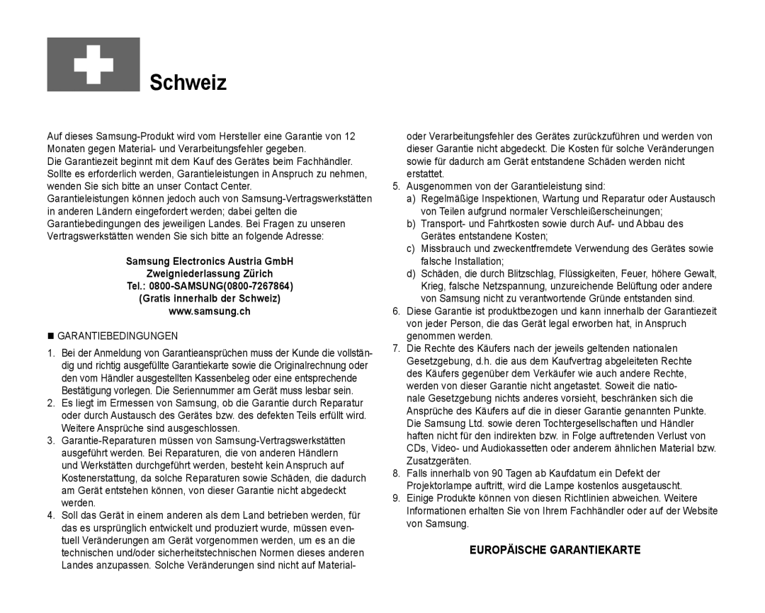 Samsung VP-HMX10C/XEE, VP-HMX10C/XEF, VP-HMX10C/XEO, VP-HMX10A/XEO, VP-HMX10/XEO manual Schweiz 