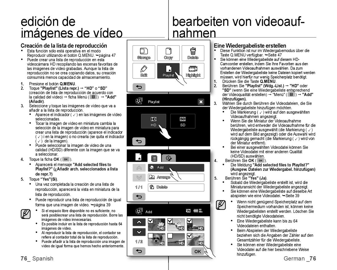 Samsung VP-HMX10/XEO Bearbeiten von videoauf- nahmen, Creación de la lista de reproducción, Ine Wiedergabeliste erstellen 