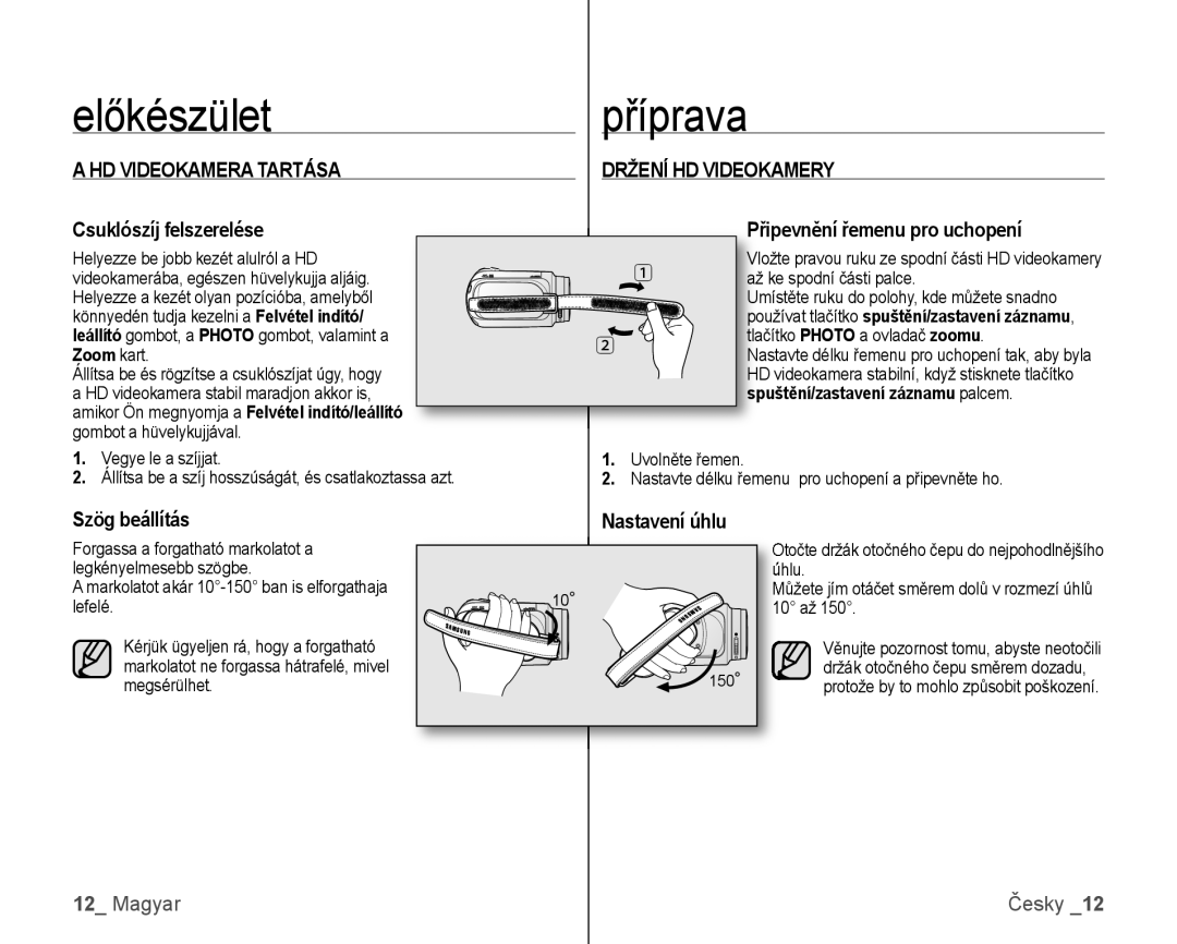 Samsung VP-HMX10C/XEO, VP-HMX10/XEO manual HD Videokamera Tartása, Držení HD Videokamery 