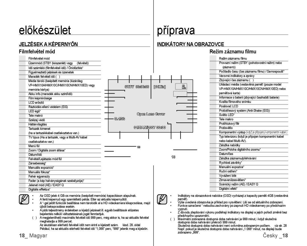 Samsung VP-HMX10C/XEO, VP-HMX10/XEO manual Jelzések a Képernyőn Indikátory NA Obrazovce, Filmfelvétel mód Režim záznamu ﬁlmu 