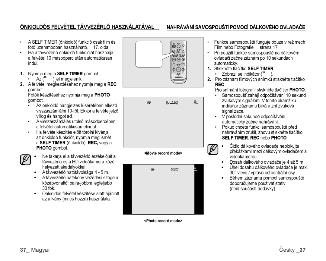 Samsung VP-HMX10/XEO manual Self TIMER, REC nebo Photo, Dosah dálkového ovladače je 4 až 5 m, Není součástí dodávky 