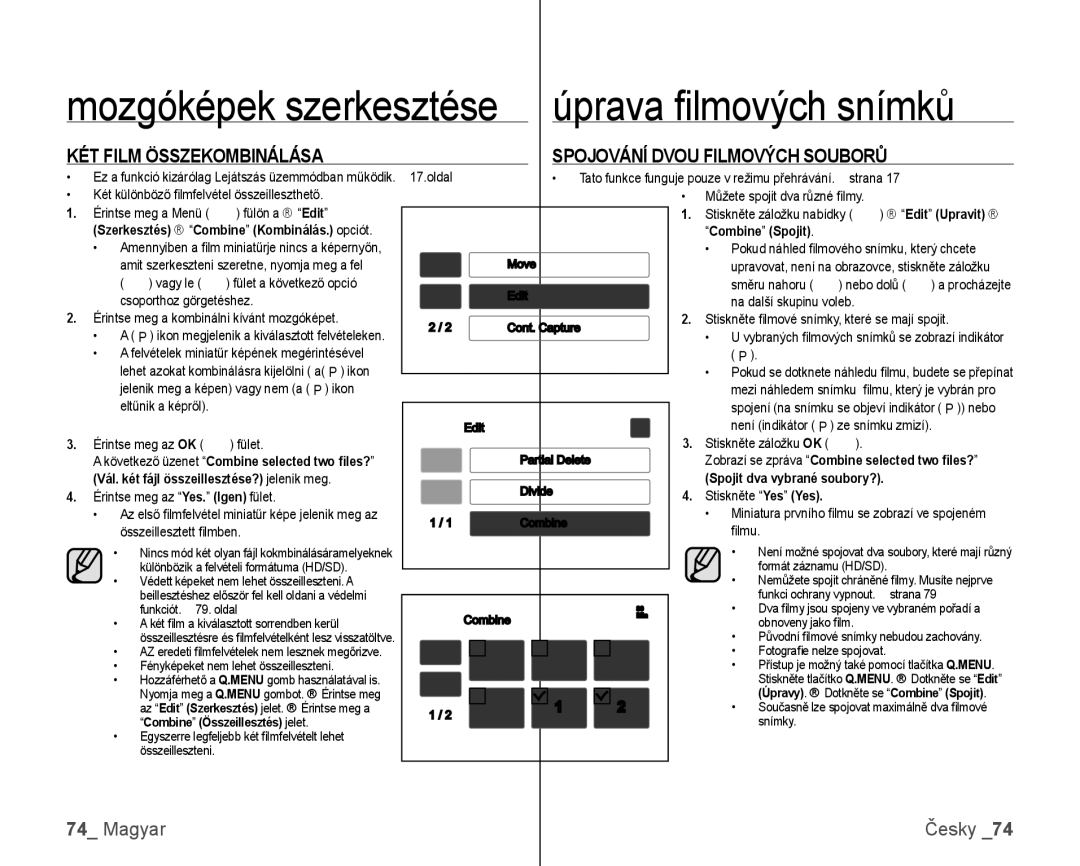 Samsung VP-HMX10C/XEO, VP-HMX10/XEO manual Mozgóképek szerkesztése úprava ﬁ lmových snímků, KÉT Film Összekombinálása 