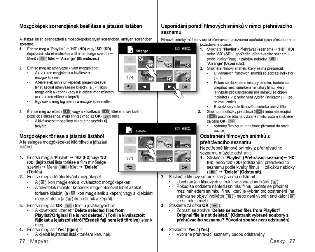 Samsung VP-HMX10/XEO, VP-HMX10C/XEO manual Seznamu, Mozgóképek sorrendjének beállítása a játszási listában, Törlés, Igen -t 